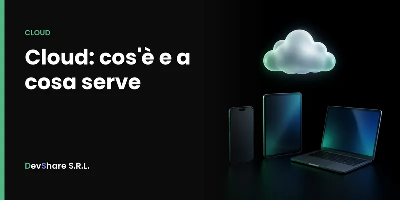 Copertina dell'articolo «Cloud: cos'è e a cosa serve»